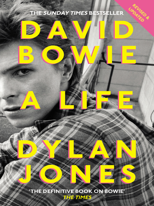 Title details for David Bowie by Dylan Jones - Available
